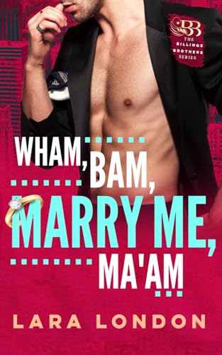 Wham, Bam, Marry Me, Ma'am book cover