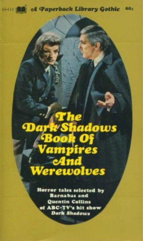The Dark Shadows Book Of Vampires And Werewolves book cover