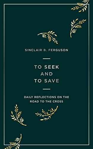 To Seek and to Save book cover