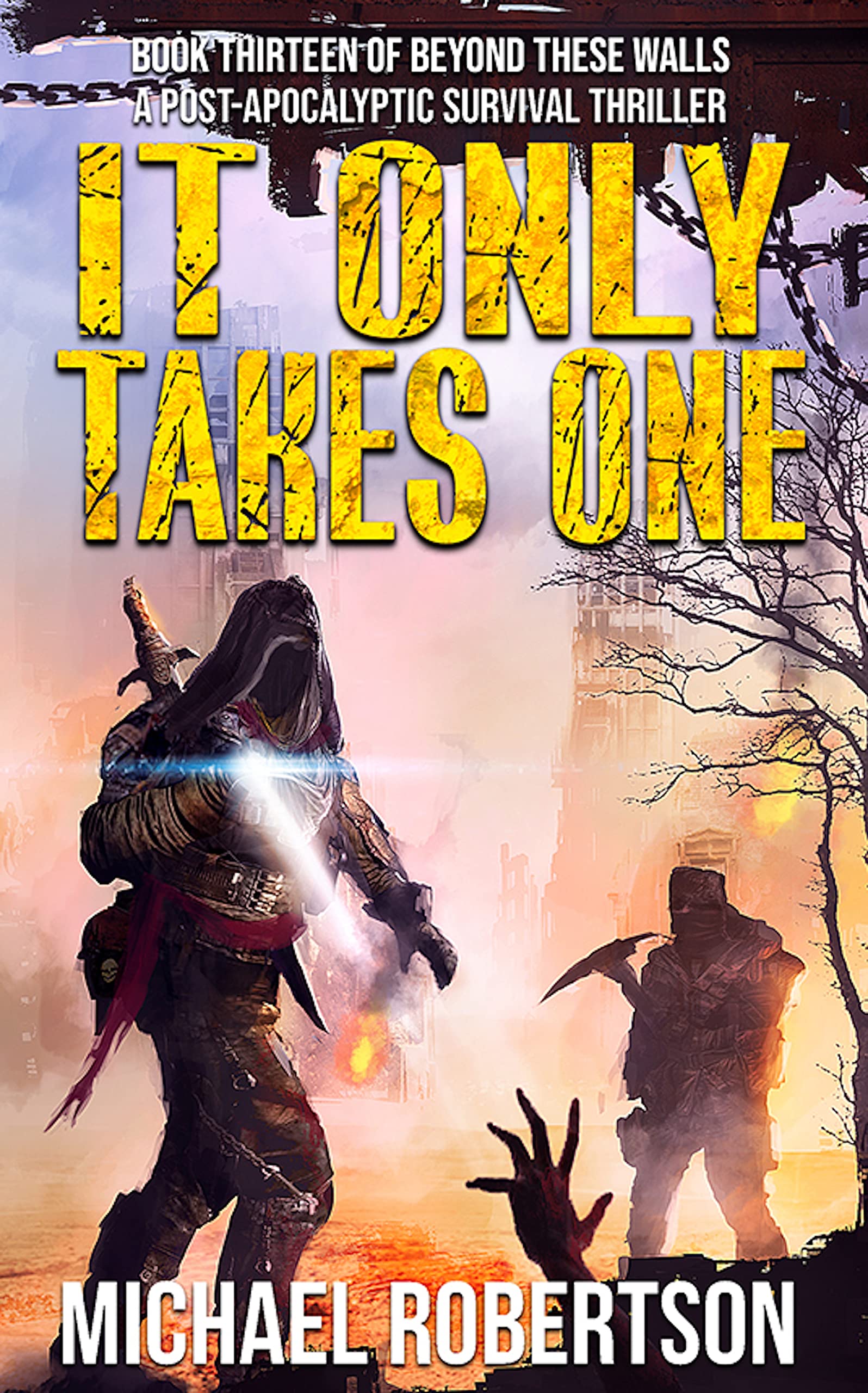 It Only Takes One book cover