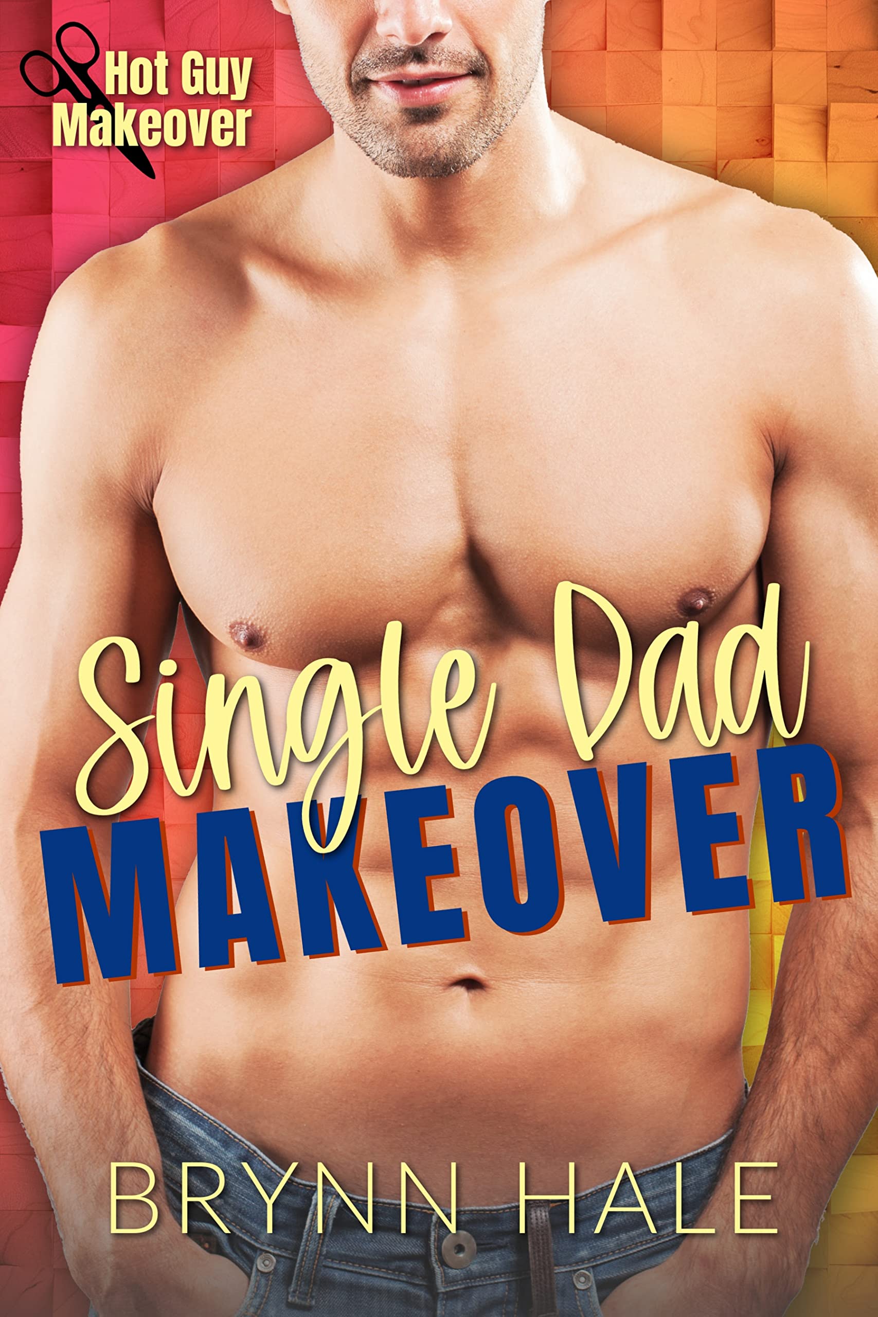 Single Dad Makeover book cover