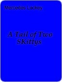 A Tail of Two SKittys book cover