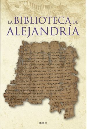La biblioteca de Alejandría book cover