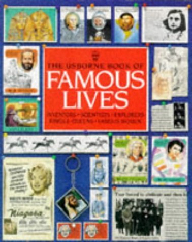 The Usborne Book of Famous Lives book cover