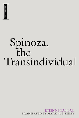 Spinoza, the Transindividual book cover