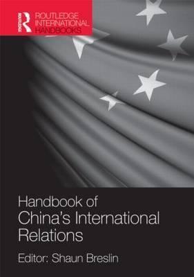 A Handbook of China's International Relations book cover