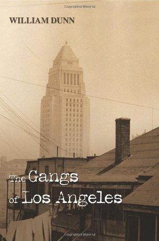 The Gangs of Los Angeles book cover