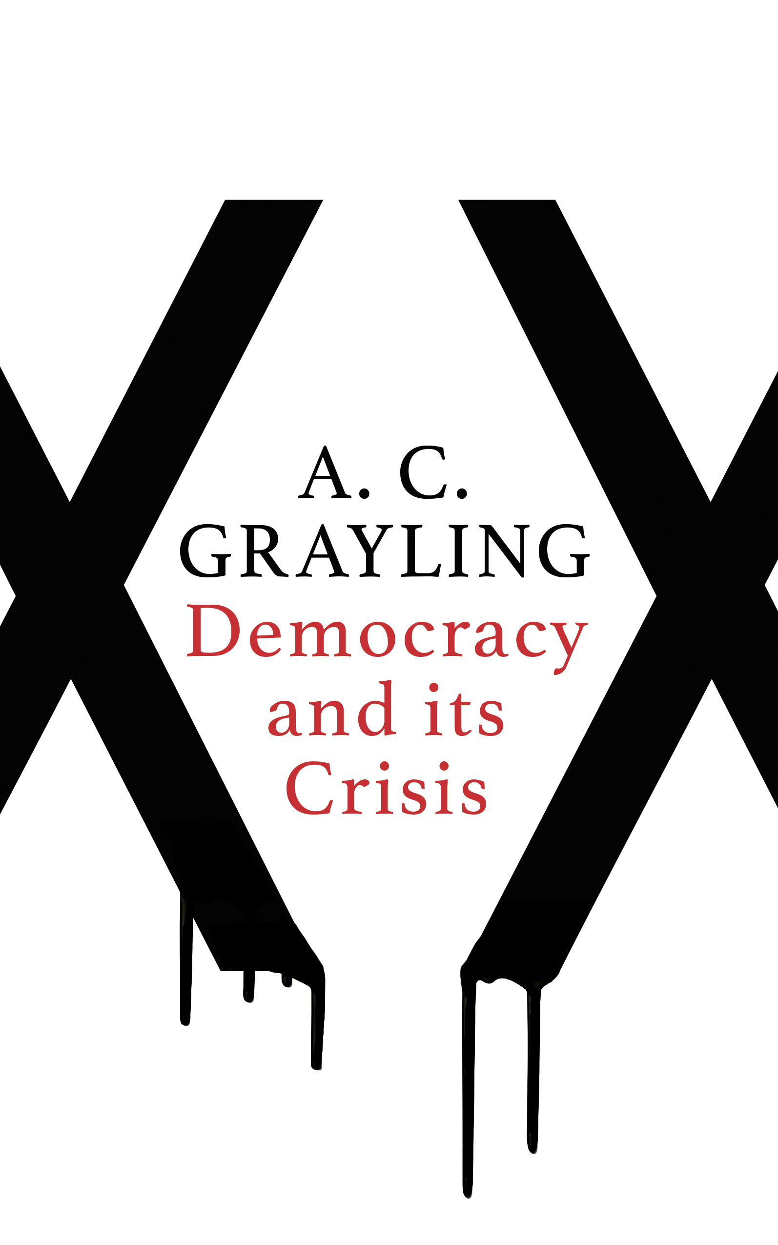 Democracy and Its Crisis book cover