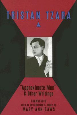 Approximate Man and Other Writings book cover