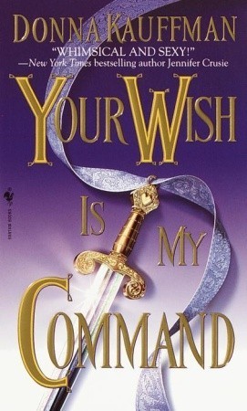 Your Wish Is My Command book cover