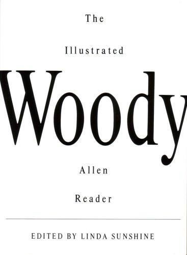 The Illustrated Woody Allen Reader book cover