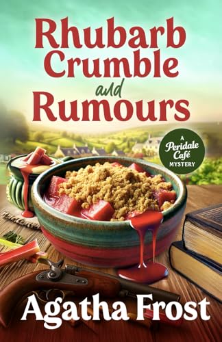 Rhubarb Crumble and Rumours book cover