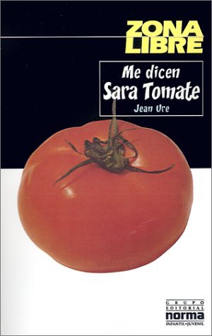 Me dicen Sara Tomate book cover