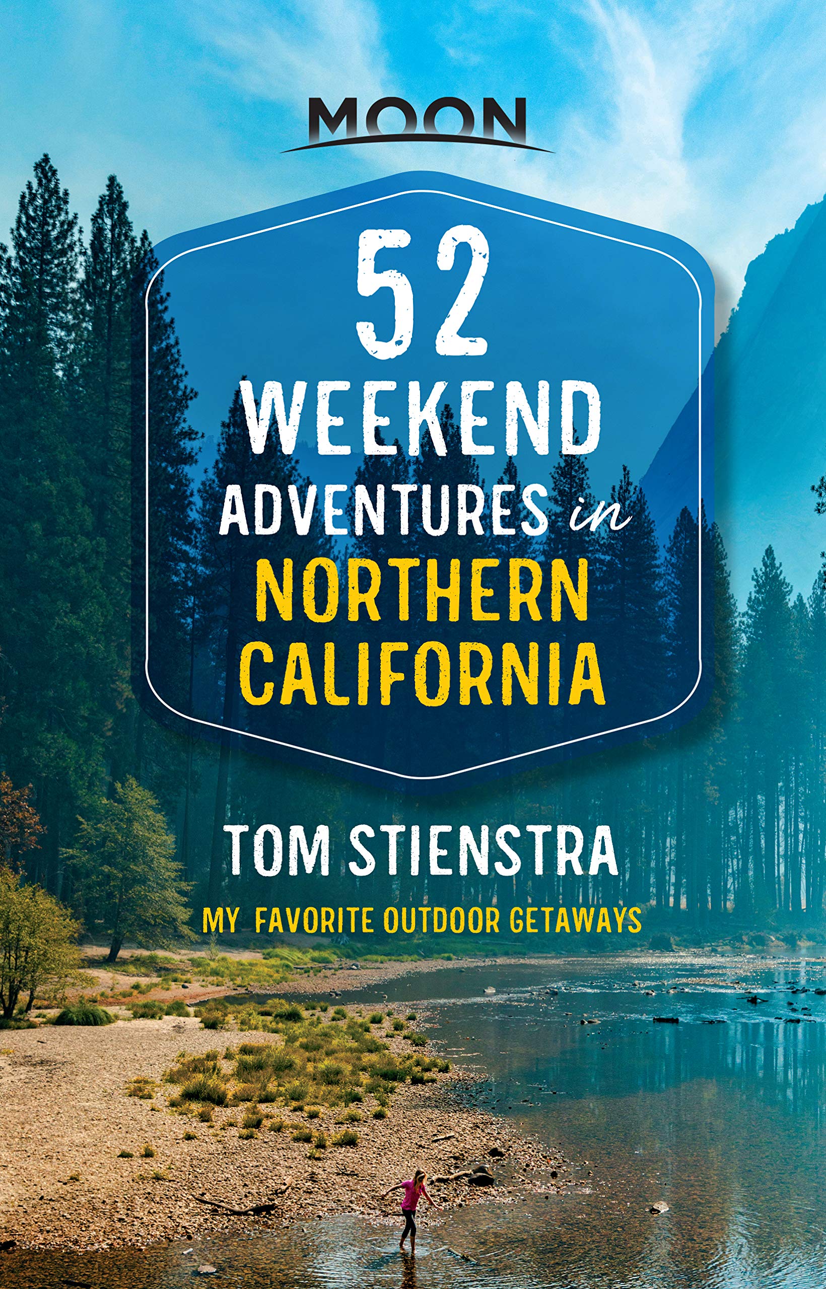 52 Weekend Adventures in Northern California book cover