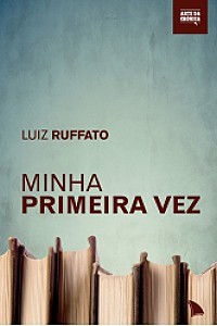 Minha Primeira Vez book cover