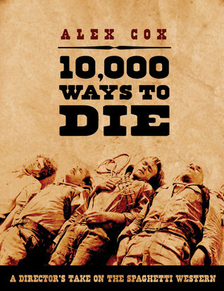 10,000 Ways to Die book cover