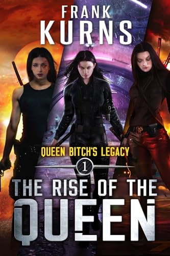 Queen Bitch's Legacy book cover 1