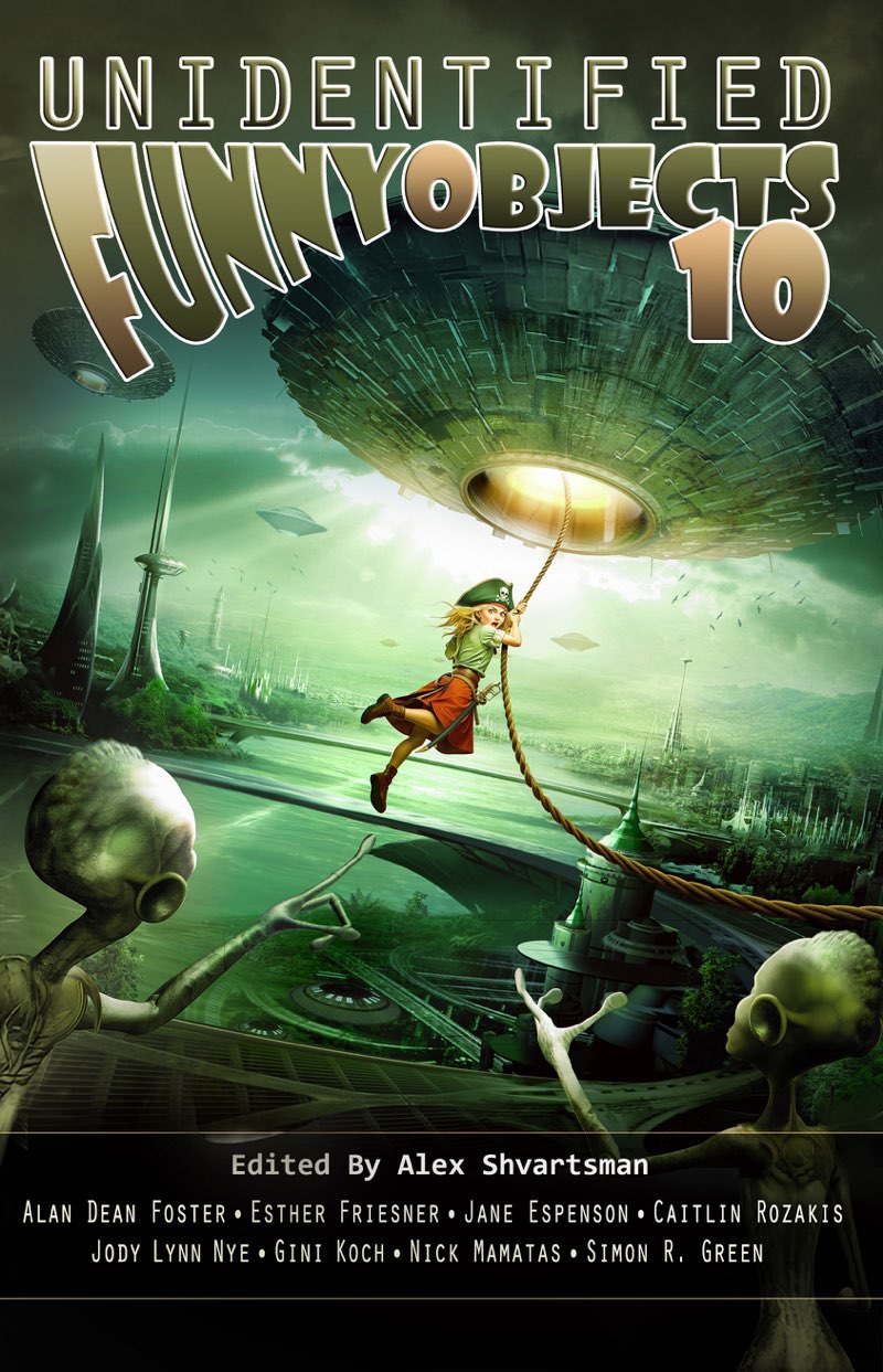 Unidentified Funny Objects 10 book cover