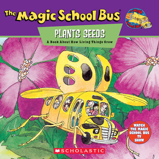 The Magic School Bus Plants Seeds book cover