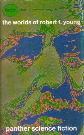 The Worlds of Robert F. Young book cover