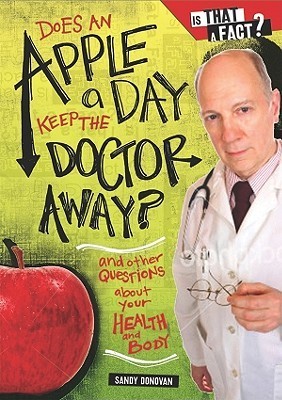 Does an Apple a Day Keep the Doctor Away? book cover