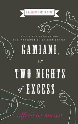 Gamiani, or Two Nights of Excess book cover