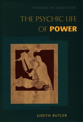 The Psychic Life of Power book cover