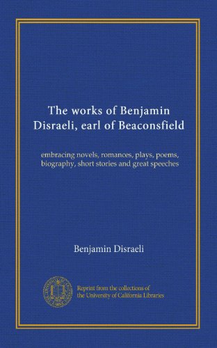 The works of Benjamin Disraeli, earl of Beaconsfield (v.04) book cover