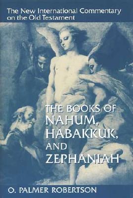 The Books of Nahum, Habakkuk, and Zephaniah book cover