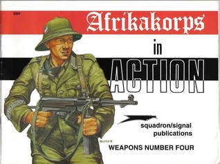 Afrikakorps in action - Weapons No. 4 book cover