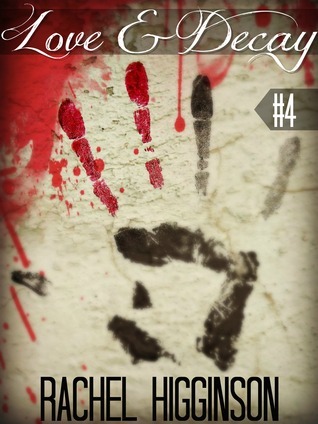 Love and Decay 2, Episode Four book cover