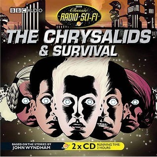 The Chrysalids & Survival book cover