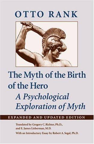 The Myth of the Birth of the Hero book cover