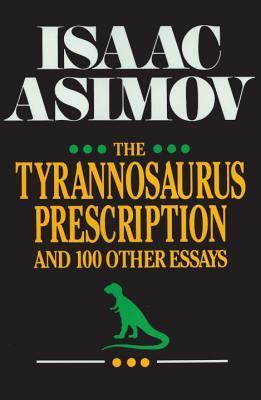 The Tyrannosaurus Prescription book cover
