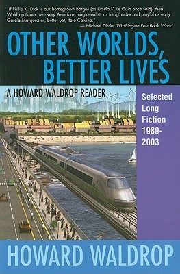 Other Worlds, Better Lives book cover