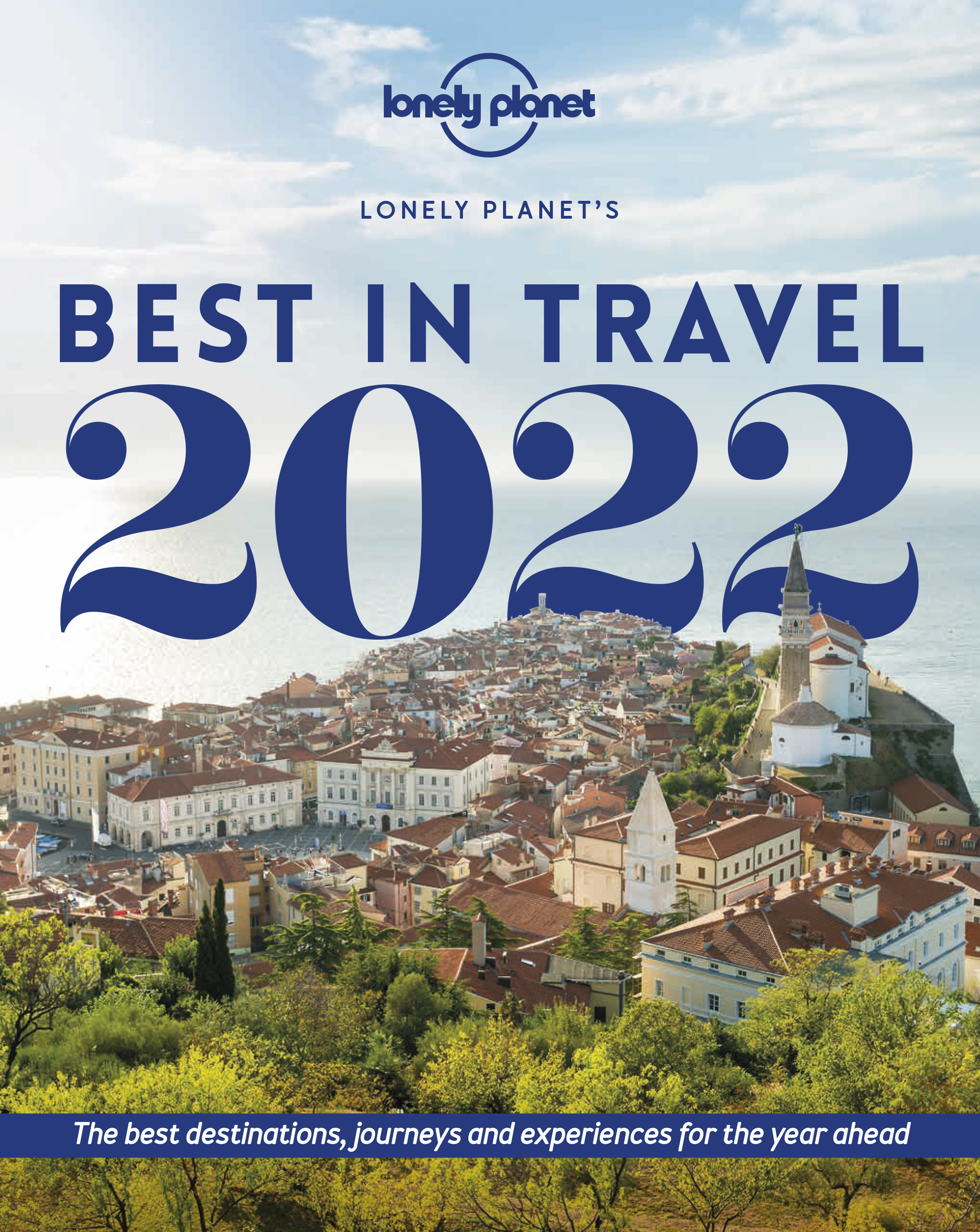 Lonely Planet's Best in Travel 2022 book cover