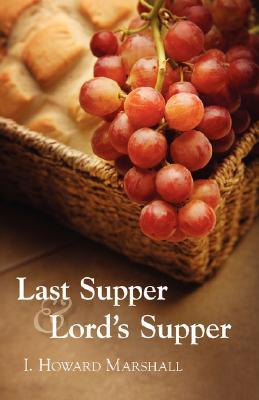 Last Supper and Lord's Supper book cover