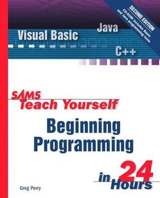 Sams Teach Yourself Beginning Programming in 24 Hours book cover