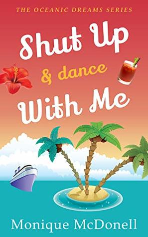 Shut Up and Dance With Me book cover