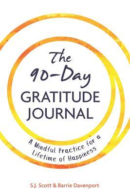 The 90-Day Gratitude Journal book cover