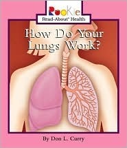 How Do Your Lungs Work book cover