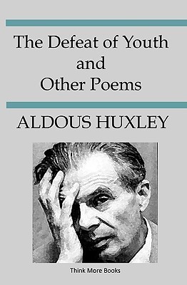 The Defeat of Youth and Other Poems book cover