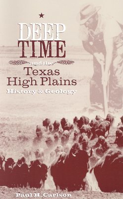 Deep Time and the Texas High Plains book cover
