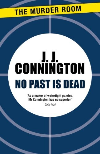 No Past Is Dead book cover