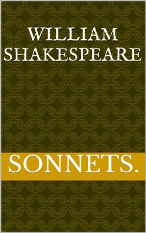 William Shakespeare - Sonnets book cover