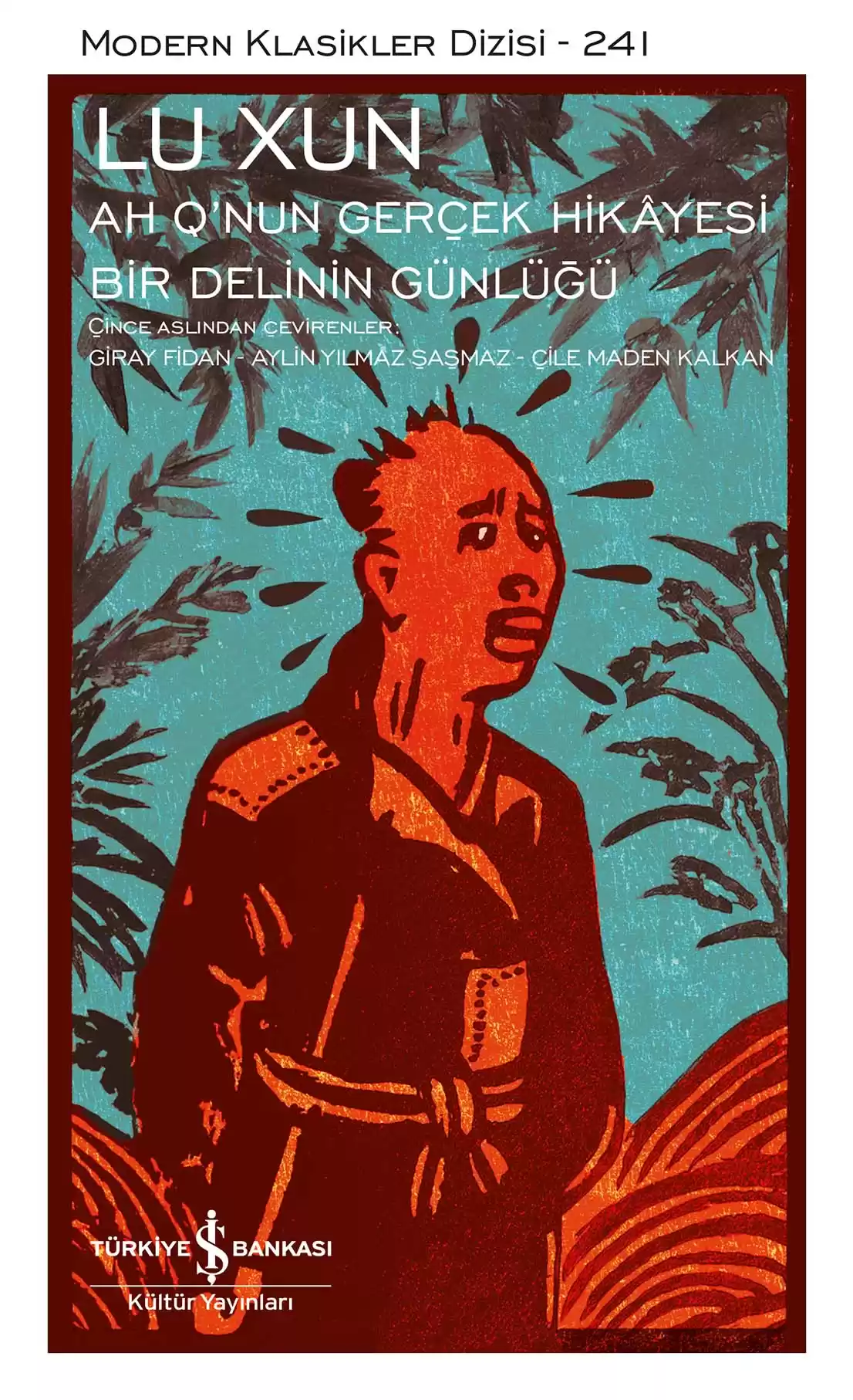 Ah Q’nun Gerçek Hikâyesi – Bir Delinin Günlüğü book cover