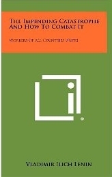 The Impending Catastrophe and How To Combat It book cover