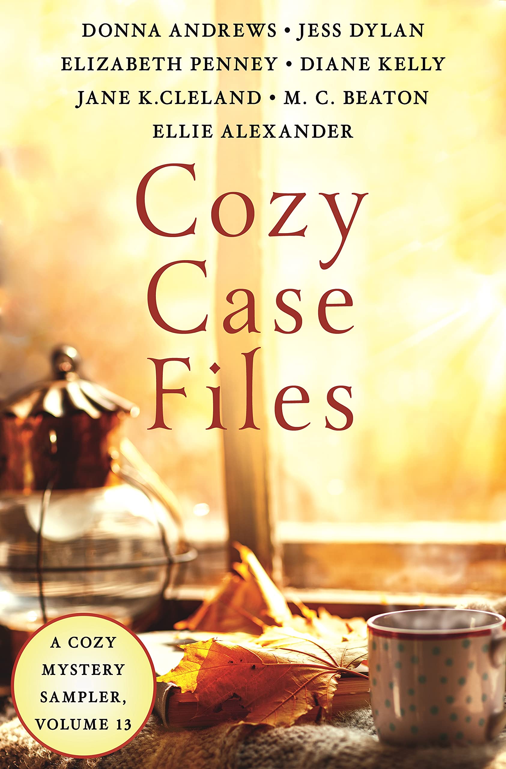 Cozy Case Files, A Cozy Mystery Sampler, Volume 13 book cover