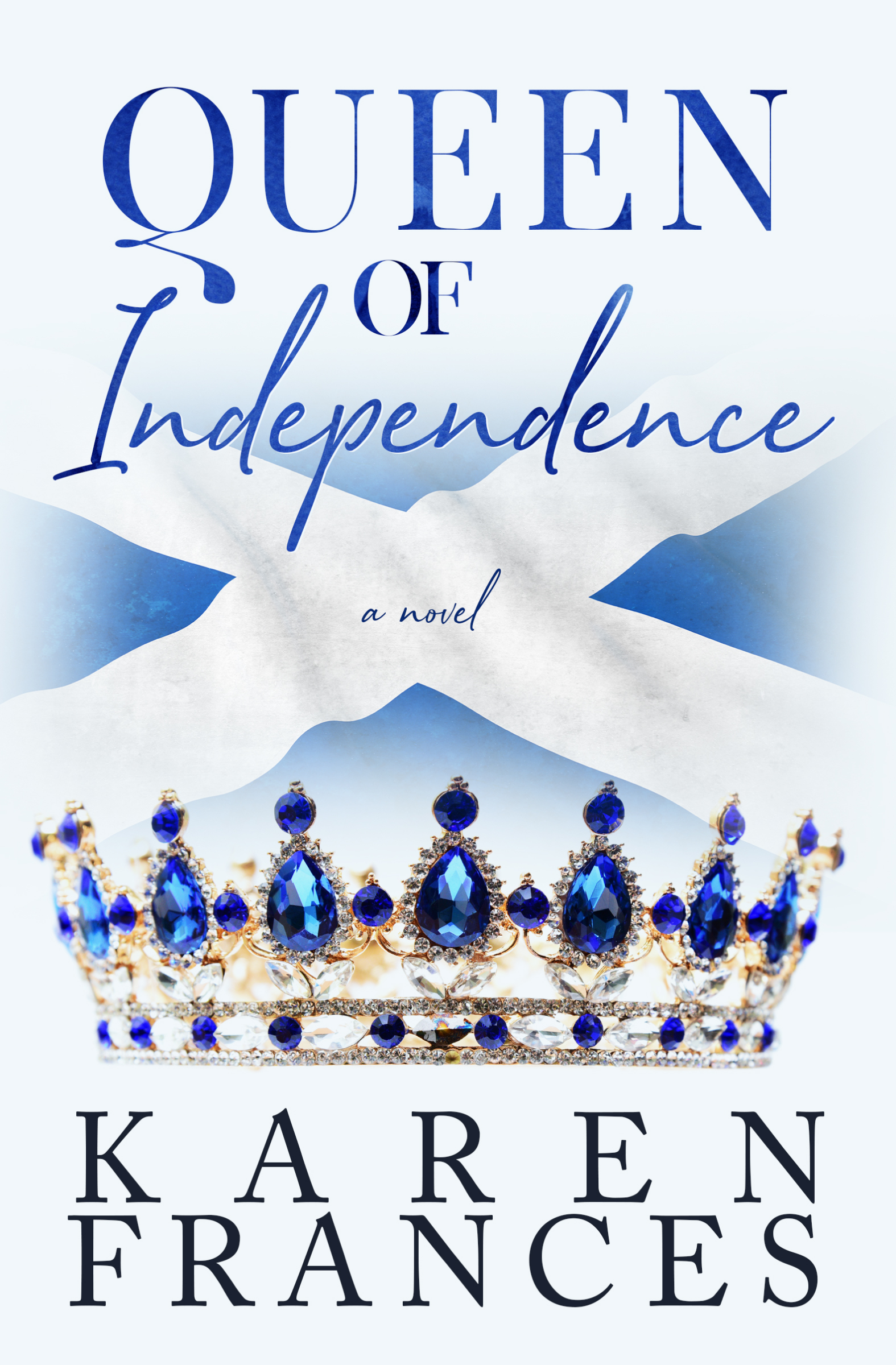 Queen of Independence book cover