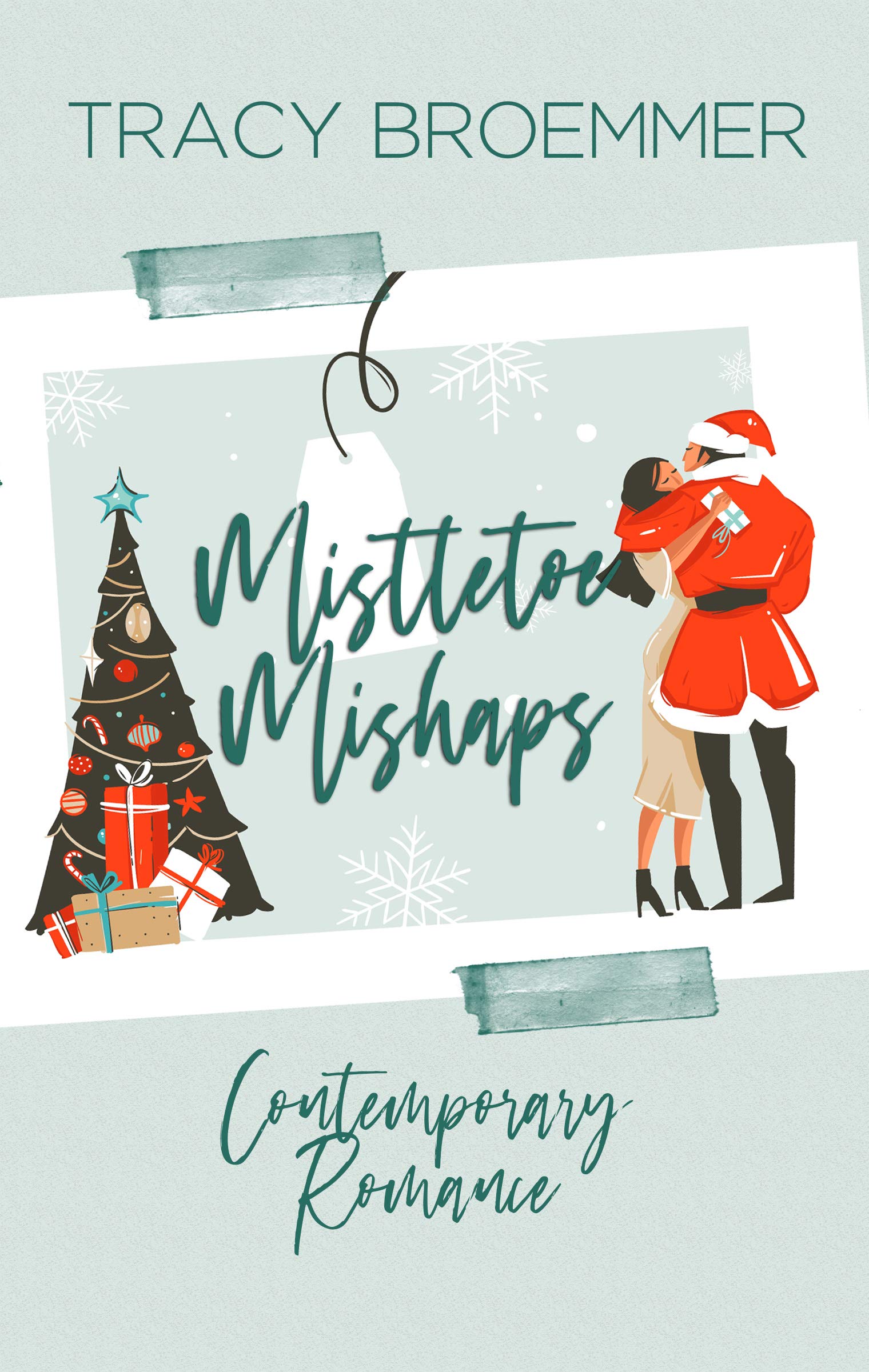 Mistletoe Mishaps book cover